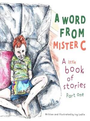 cover image of A Word From Mister C a Little Book of Stories